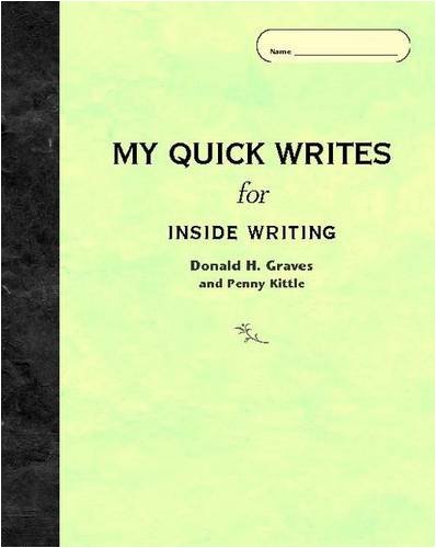 My Quick Writes For INSIDE WRITING,Used