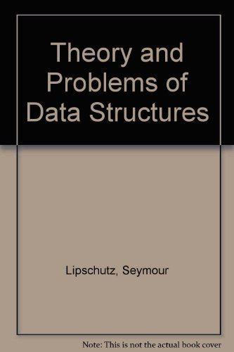 Schaum's Outline of Theory and Problems of Data Structures (Schaum's Outlines),Used