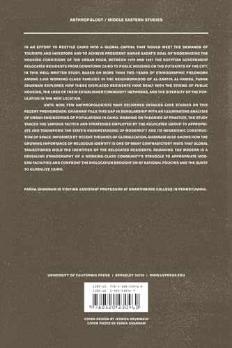 Remaking The Modern: Space, Relocation, And The Politics Of Identity In A Global Cairo,New