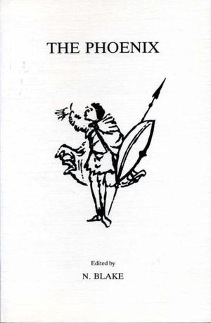 The Phoenix (Exeter Medieval Texts And Studies),New