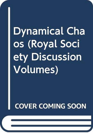 Dynamical Chaos (Royal Society Discussion Volumes),Used