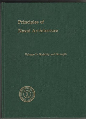 Principles of Naval Architecture, Vol. 1: Stability and Strength,Used