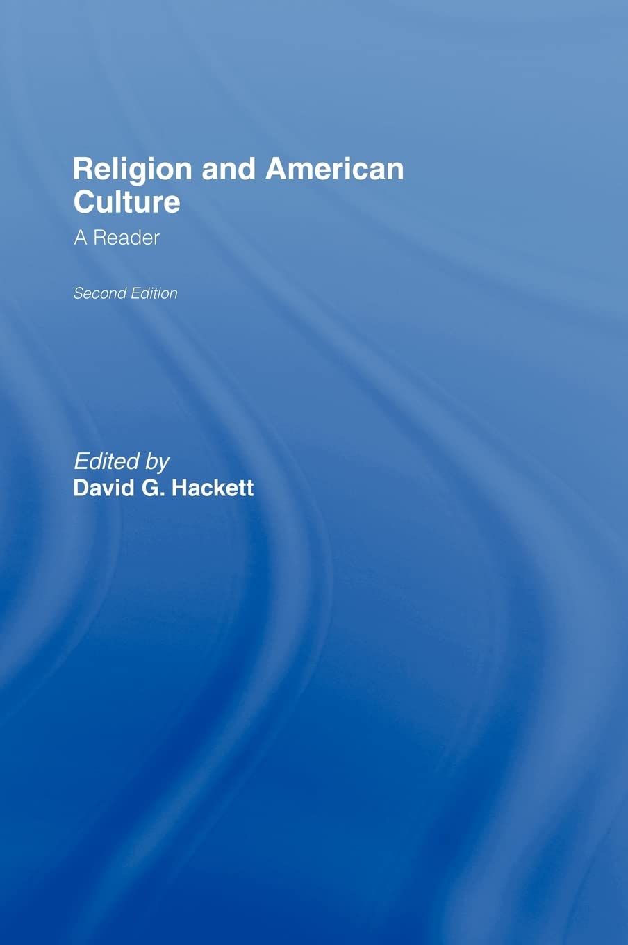 Religion and American Culture: A Reader,Used