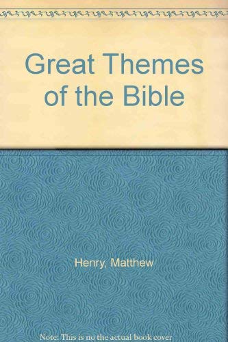 Great Themes of the Bible