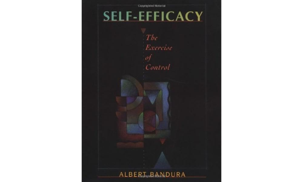 SelfEfficacy: The Exercise of Control,Used