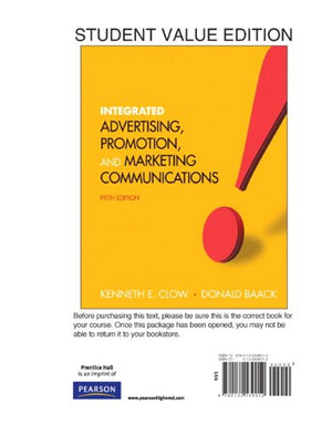 Integrated Advertising, Promotion and Marketing Communications: Student Value Edition,Used