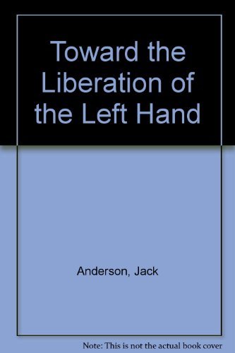 Toward the liberation of the left hand,Used