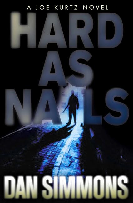 Hard As Nails: A Joe Kurtz Novel-new,New