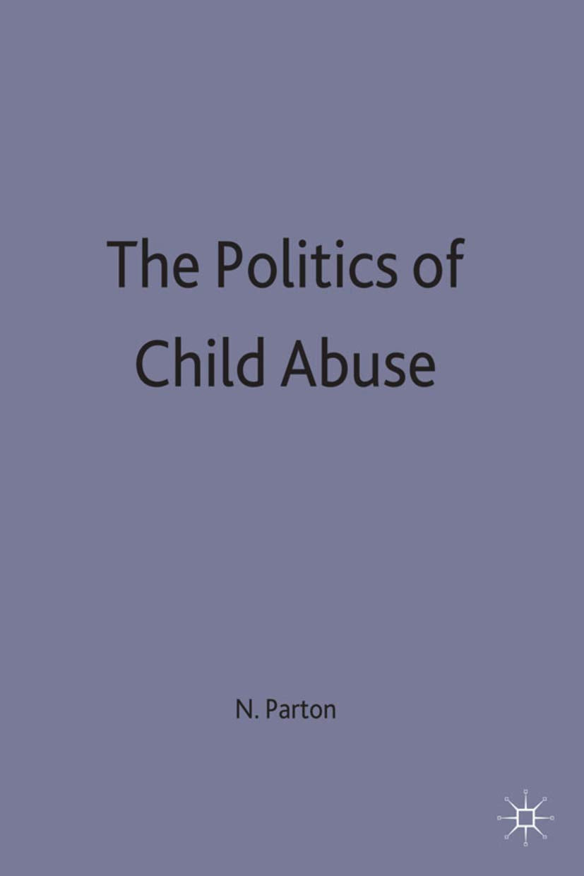 Politics Of Child Abuse,Used