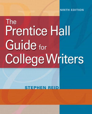The Prentice Hall Guide for College Writers (9th Edition),Used