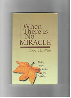 When There Is No Miracle,Used