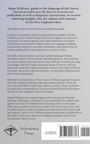 A Key into the Language of America: The First Book of Native American Languages, Dating to 1643  With Accounts of the Tribes' C,Used
