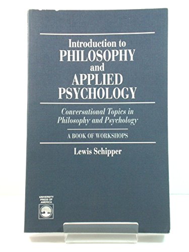 Introduction to Philosophy and Applied Psychology,Used