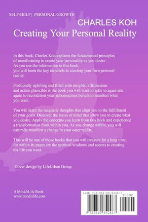 Creating Your Personal Reality: Creative Principles For Manifesting and Fulfilling Your Dreams,Used