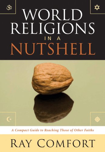 World Religions In A Nutshell: A Complete Guide To Reaching Those Of Other Faiths,Used