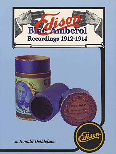 Edison Blue Amberol Recordings 19121914,Used