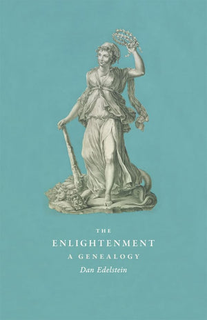 The Enlightenment: A Genealogy,New