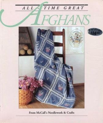 AllTime Great Afghans: 50 Projects to Crochet and Knit,Used
