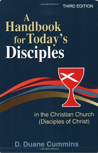 A Handbook for Today's Disciples in the Christian Church,Used