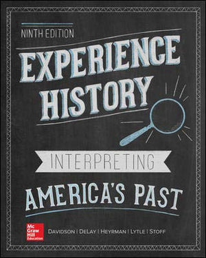 Experience History: Interpreting America's Past,Used