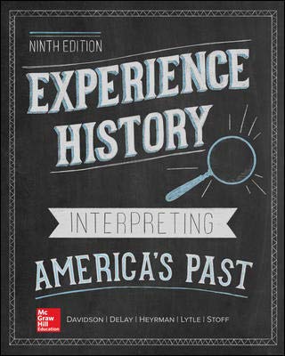 Experience History: Interpreting America's Past,Used