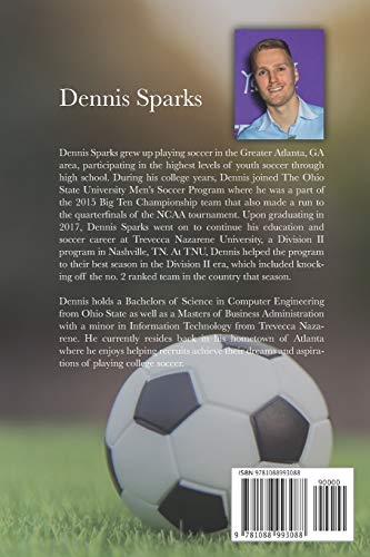 The Player's Complete Guide to College Soccer Recruiting: A Strategic Plan for Recruits,Used