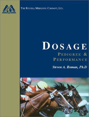Dosage: Pedigree and Performance,Used