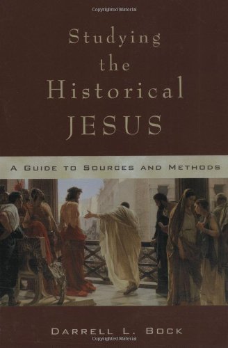 Studying The Historical Jesus: A Guide To Sources And Methods,Used