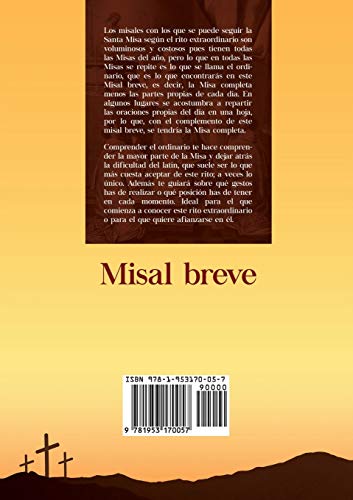Misal breve: Ordinario bilinge (latnespaol) de la Santa Misa en la forma extraordinaria (Spanish Edition),Used