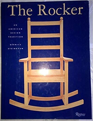 The Rocker: An American Design Tradition,Used