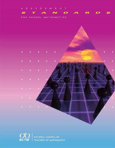 Assessment Standards For School Mathematics,New