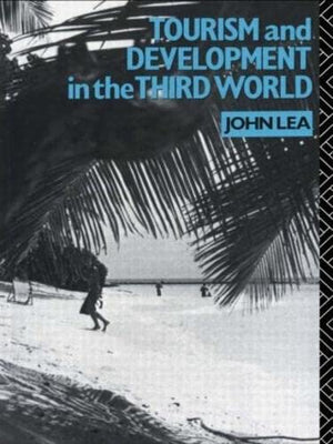 Tourism And Development In The Third World (Routledge Introductions To Development),Used