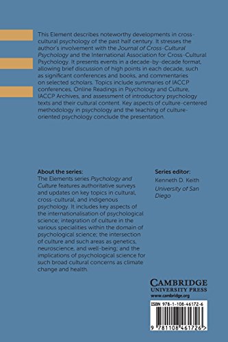 The Continuing Growth of CrossCultural Psychology: A FirstPerson Annotated Chronology (Elements in Psychology and Culture),Used