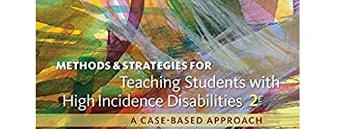 Methods and Strategies for Teaching Students with High Incidence Disabilities,Used
