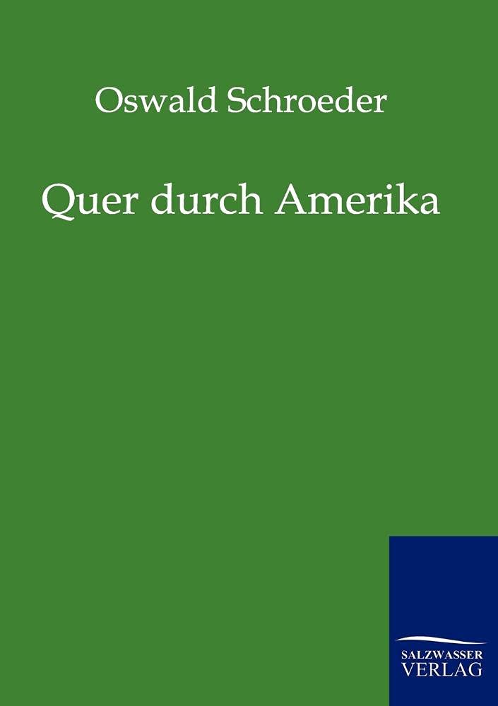 Quer durch Amerika (German Edition),Used