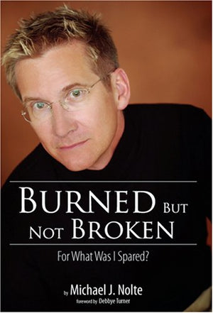 Burned But Not Broken: For What Was I Spared?,Used