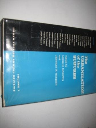 Urbanization of Suburbs (Urban Affairs Annual Reviews),Used