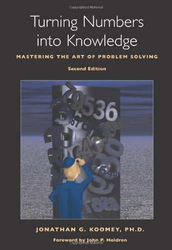 Turning Numbers into Knowledge: Mastering the Art of Problem Solving,Used