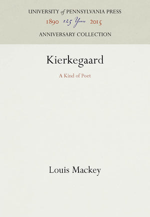 Kierkegaard: A Kind of Poet (Anniversary Collection),Used