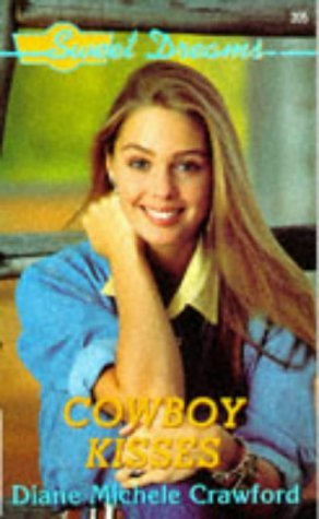 Cowboy Kisses (Sweet Dreams Series #205),Used