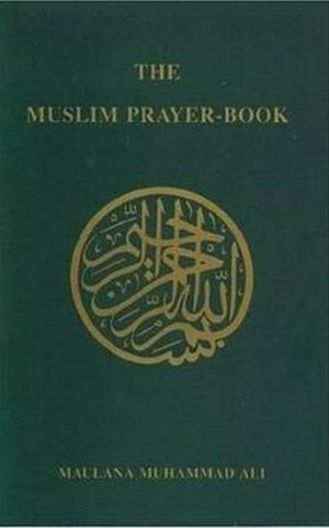 The Muslim Prayer Book (English and Arabic Edition),Used