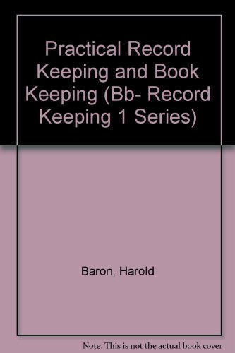 Practical Record Keeping and Bookkeeping (Bb Record Keeping 1 Series),Used