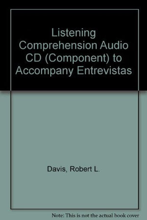Listening Comprehension Audio CD (Component) to accompany Entrevistas,Used