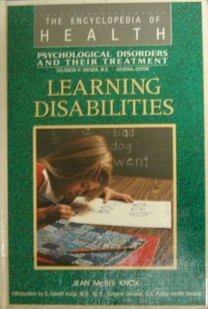 Learning Disabilities (THE ENCYCLOPEDIA OF HEALTH),Used