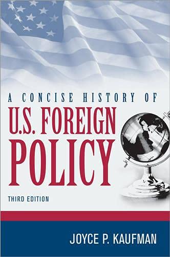 A Concise History of U.S. Foreign Policy,Used