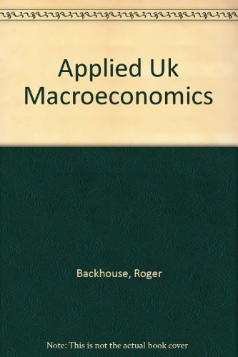 Applied Uk Macroeconomics