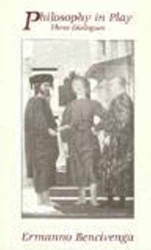 Philosophy In Play: Three Dialogues,Used