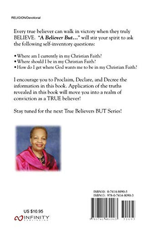A Believer But. . .Do Believers Really Believe?,Used