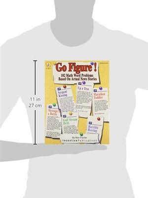 Go Figure! 102 Math Word Problems Based on Actual News Stories (Middle Grades),Used