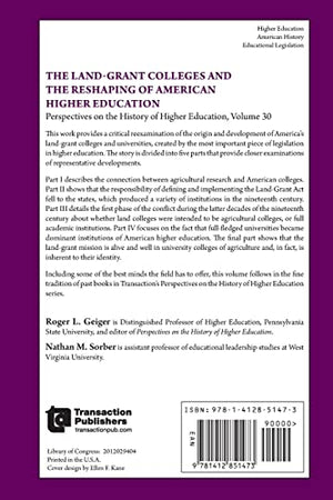 The LandGrant Colleges and the Reshaping of American Higher Education (Perspectives on the History of Higher Education),Used